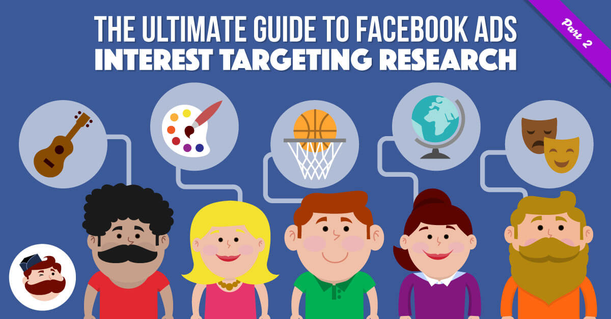 FB Ads Interest Targeting Research 2/2