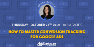 How To Master Conversion Tracking For Google Ads