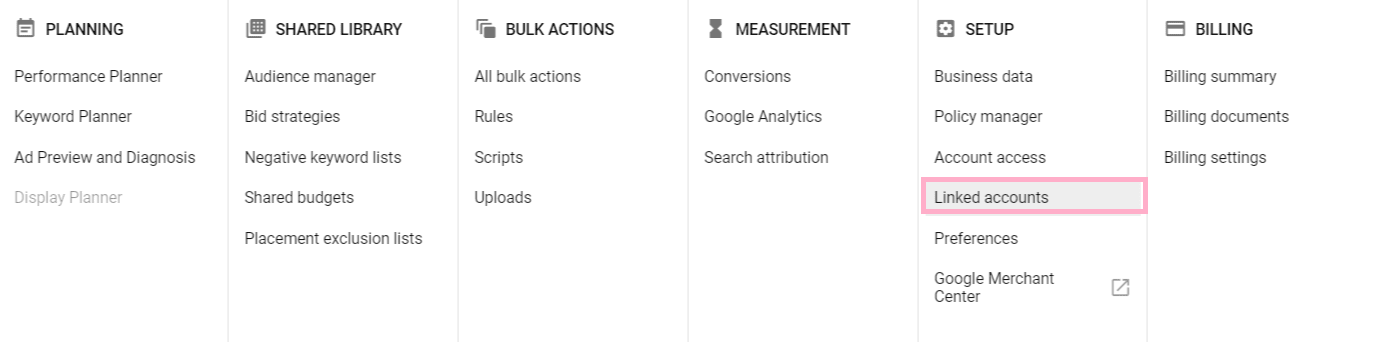 Google Ads menu - linked accounts