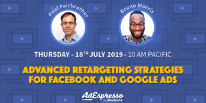 Advanced Retargeting Strategies For Facebook And Google Ads